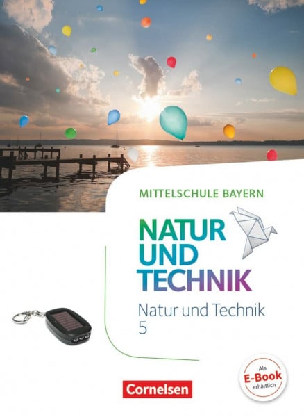 Dendorfer, Ulrich NuT - Natur und Technik - Mittelschule Bayern - 5. Jahrgangsstufe: Schulbuch