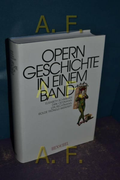 Scharnagl, Hermann Operngeschichte in einem Band