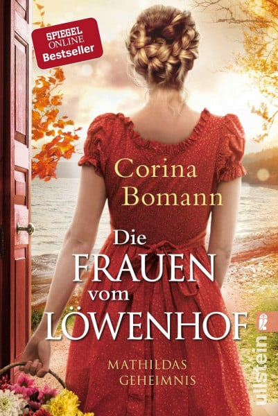 Bomann, Corina Die Frauen vom Löwenhof - Mathildas Geheimnis: Roman | Die große Familien-Saga der Bestsellerautorin Corina Bomann (Die Löwenhof-Saga, Band 2)