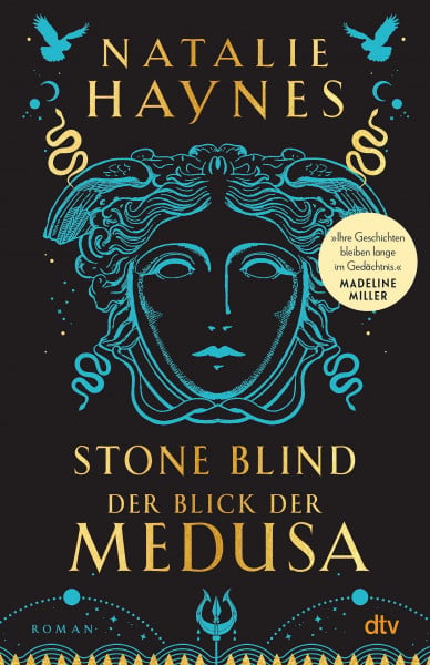 Schröder, Babette STONE BLIND – Der Blick der Medusa: Roman | Der Medusa-Mythos neu erzählt – »klug, fesselnd, kompromisslos!« (Margaret Atwood, auf Twitter)