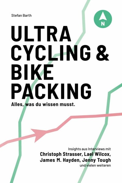 Barth, Stefan Ultracycling & Bikepacking: Alles, was du wissen musst.