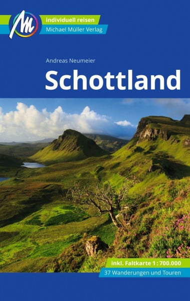 Neumeier, Andreas MICHAEL MÜLLER Reiseführer Schottland: 100% authentisch, aktuell und vor Ort recherchiert. Inkl. Faltkarte. (MM-Reisen)