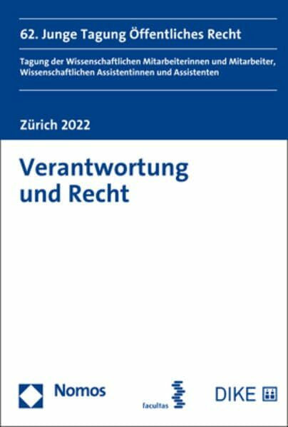 Ammann, Odile Verantwortung und Recht: 62. Junge Tagung Öffentliches Recht