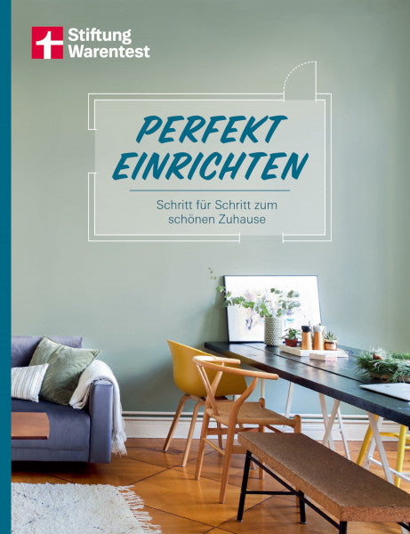 Enxing, Magnus Perfekt einrichten: Wohnideen und Einrichtungstipps für alle Raumgrößen - Individuell gestalten - Einrichtungsfehler vermeiden: Schritt für Schritt zum schönen Zuhause