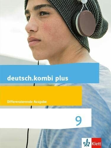 Utheß, Sabine deutsch.kombi plus 9. Differenzierende Allgemeine Ausgabe: Schulbuch Klasse 9 (deutsch.kombi plus. Differenzierende Ausgabe ab 2015)