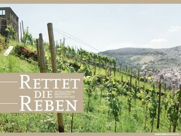 Schwinge, Uli Rettet die Reben: Mittelalterliche Rebsorten im gemischten Satz