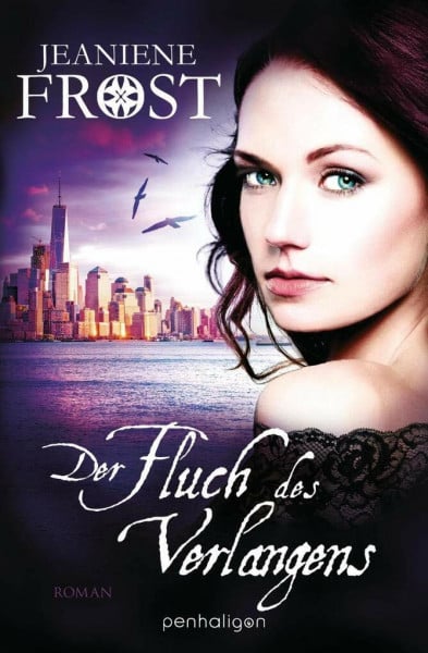 Frost, Jeaniene Der Fluch des Verlangens: Roman (Die Night Prince Serie, Band 4)