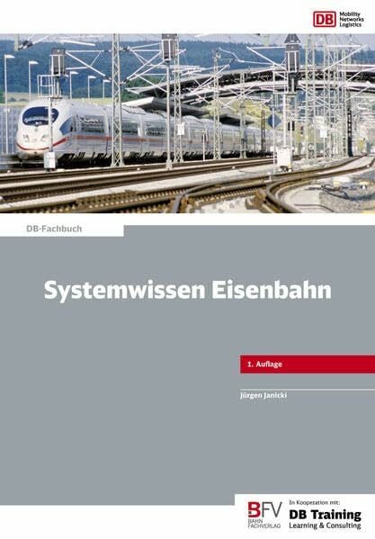 Jürgen Janicki Systemwissen Eisenbahn