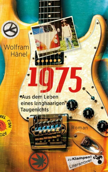 Hänel, Wolfram 1975: Aus dem Leben eines langhaarigen Taugenichts. Roman