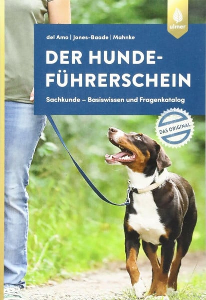 Del Amo, Celina Der Hundeführerschein – Das Original: Sachkunde – Basiswissen und Fragenkatalog