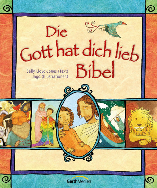 Lloyd-Jones, Sally Die Gott hat dich lieb Bibel