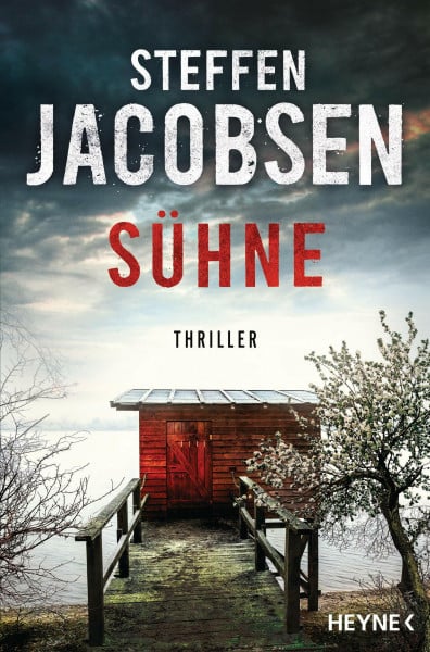 Jacobsen, Steffen Sühne: Thriller (Ein Fall für Lene Jensen und Michael Sander, Band 5)