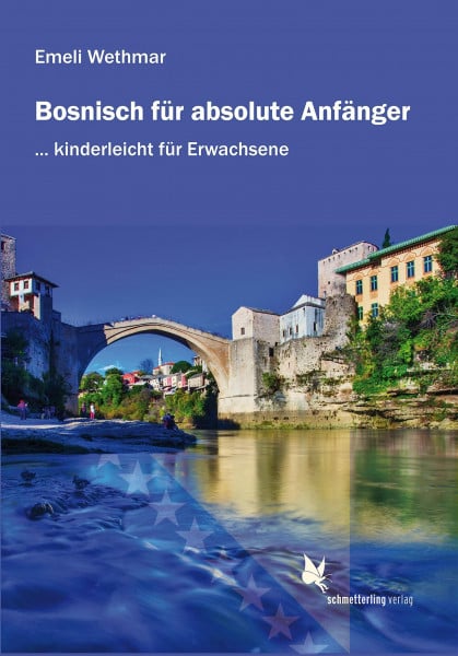 Wethmar, Emeli Bosnisch für absolute Anfänger: Übungsbuch