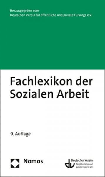 Deutschen Verein für öffentliche und private Fürsorge e.V. Fachlexikon der Sozialen Arbeit