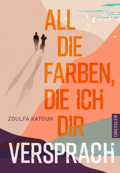 Khayat, Rasha All die Farben, die ich dir versprach: Der berührende TikTok-Hit 'As Long As the Lemon Trees Grow' auf Deutsch