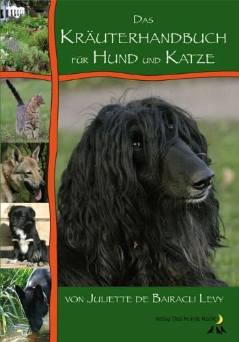Simon, Swanie Das Kräuterhandbuch für Hund und Katze