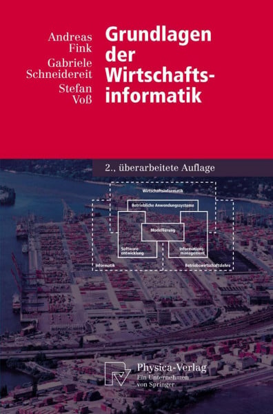 Fink, Andreas Grundlagen Der Wirtschaftsinformatik (Physica-Lehrbuch) (German Edition)