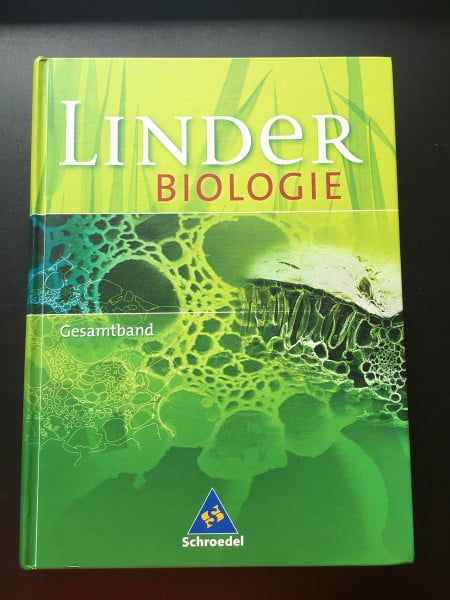 Kull, Ulrich LINDER Biologie SII: 22. Auflage 2005: Gesamtband SII: 22. Auflage 2005 / 22. Auflage 2005: Gesamtband SII