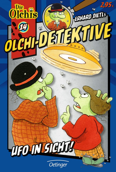 Dietl, Erhard Olchi-Detektive 14. Ufo in Sicht!
