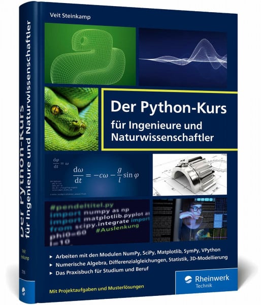 Steinkamp, Dr. Veit Der Python-Kurs für Ingenieure und Naturwissenschaftler: Mit vielen Praxislösungen.