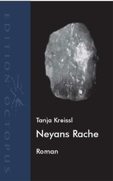 Kreissl, Tanja Neyans Rache