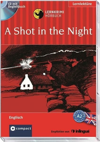 Ridley, Andrew A Shot in the Night: Englisch A2: Text in Englisch. Niveau A2 (Lernkrimi Hörbuch)