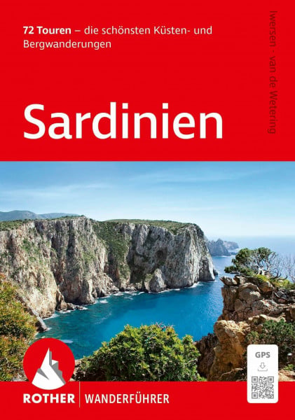 Iwersen, Walter ROTHER Wanderführer Sardinien: 72 Touren – die schönsten Küsten- und Bergwanderungen. Mit GPS-Tracks