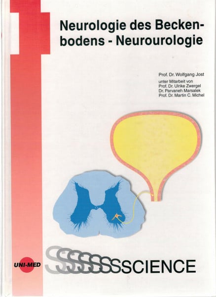 Jost, Wolfgang Neurologie des Beckenbodens: Neurourologie