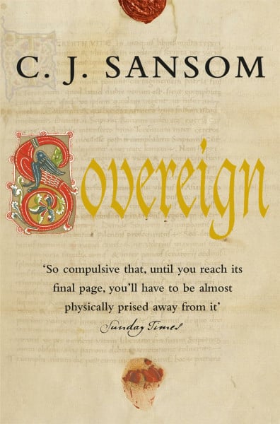 Sansom, Christopher J. Sovereign: Ungekürzte Ausgabe (The Shardlake series, 3)