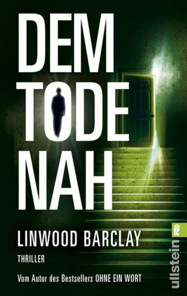 Linwood Barclay Dem Tode nah