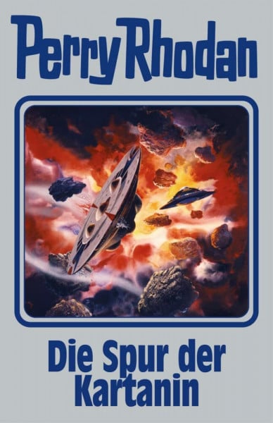 Rhodan, Perry Die Spur der Kartanin: Perry Rhodan Band 160