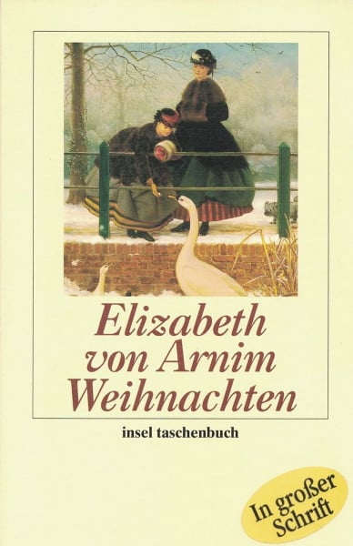 Arnim, Elizabeth von Weihnachten (insel taschenbuch)
