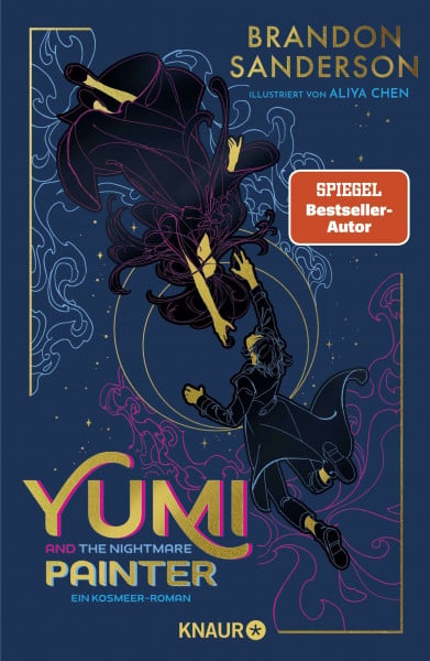 Sanderson, Brandon Yumi and the Nightmare Painter: Ein Kosmeer-Roman | romantische Fantasy des Bestsellerautors | wunderschön illustriert