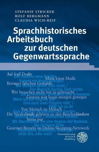 Stricker, Stefanie Sprachhistorisches Arbeitsbuch zur deutschen Gegenwartssprache (Sprachwissenschaftliche Studienbücher)