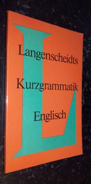 unbekannt Langenscheidts Kurzgrammatik Englisch