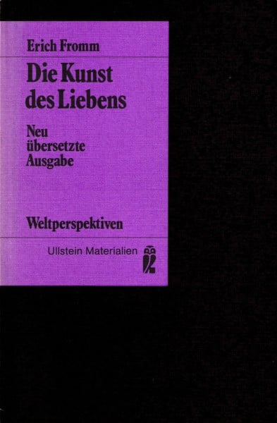 Erich Fromm Die Kunst des Liebens