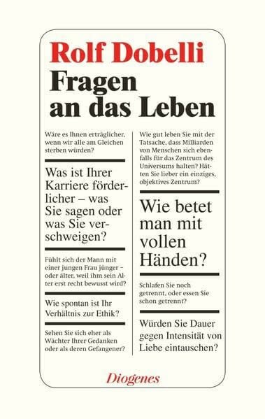 Dobelli, Rolf Fragen an das Leben