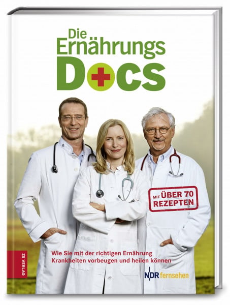 Dr. med. Matthias Riedl Die Ernährungs-Docs: Wie Sie mit der richtigen Ernährung Krankheiten vorbeugen und heilen