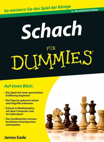 Eade, James Schach für Dummies: So meistern Sie das Spiel der Könige