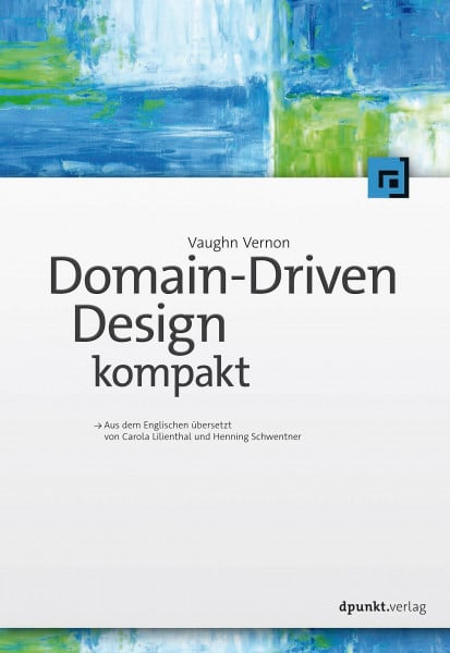 Vernon, Vaughn Domain-Driven Design kompakt