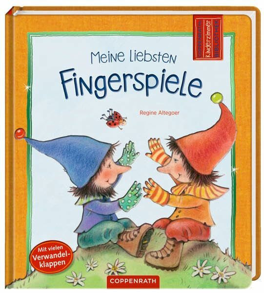 Altegoer, Regine Coppenraths Kinderzimmerbibliothek: Meine liebsten Fingerspiele