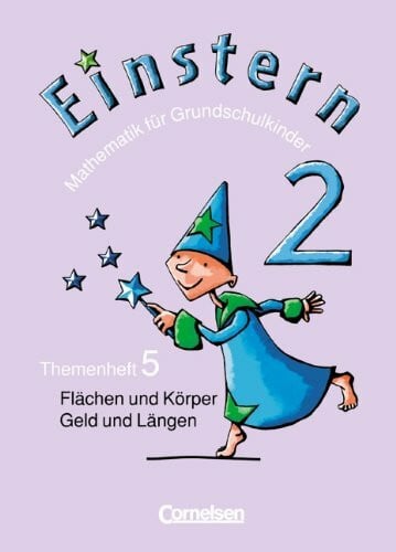 Bauer, Roland Einstern - Bisherige Ausgabe: Band 2 - Flächen und Körper, Geld und Längen: Themenheft 5