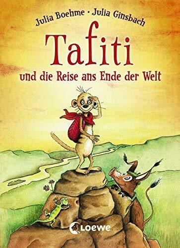 Boehme, Julia Tafiti und die Reise ans Ende der Welt (Band 1): Mini-Ausgabe - Erstlesebuch zum Vorlesen und ersten Selberlesen ab 6 Jahre