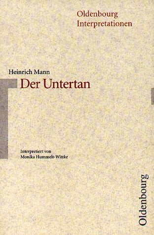 Bogdal, Klaus M Oldenbourg Interpretationen, Bd.22, Der Untertan