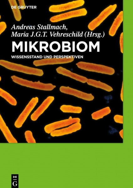 Stallmach, Andreas Mikrobiom: Wissensstand und Perspektiven