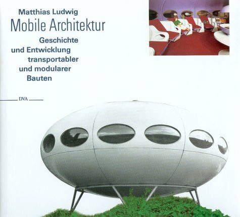 Ludwig, Matthias Mobile Architektur