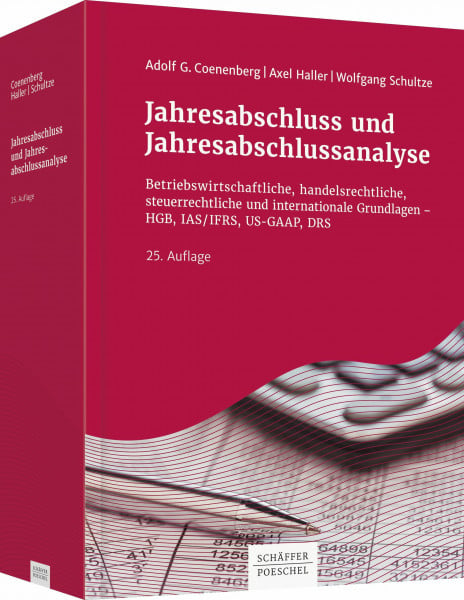 Schultze, Wolfgang Jahresabschluss und Jahresabschlussanalyse: Betriebswirtschaftliche, handelsrechtliche, steuerrechtliche und internationale Grundlagen - HGB, IAS/IFRS, US-GAAP, DRS