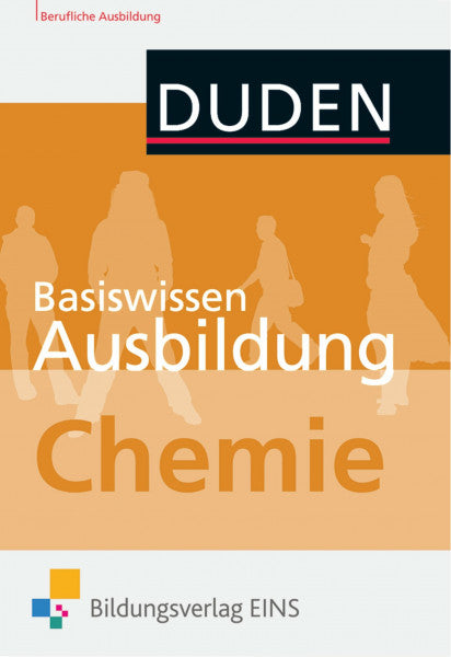 Kemnitz, Erhard Basiswissen Ausbildung Chemie / Basiswissen Ausbildung: Chemie: Kompendium