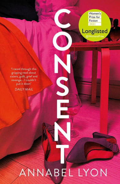 Lyon, Annabel Consent: Annabel Lyon