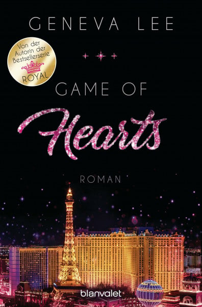 Seydel, Charlotte Game of Hearts: Roman (Die Love-Vegas-Saga, Band 1)